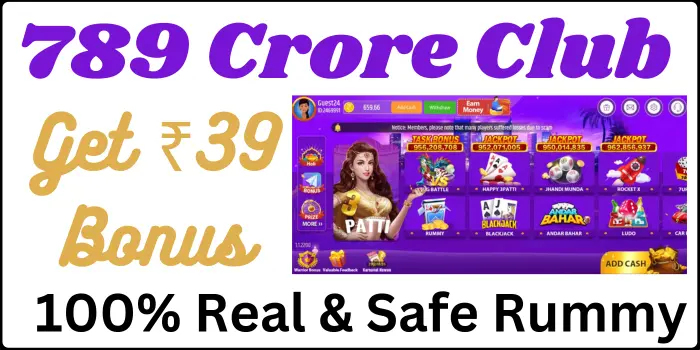 789 Crore Club Apk - Download & Get ₹39 Bonus