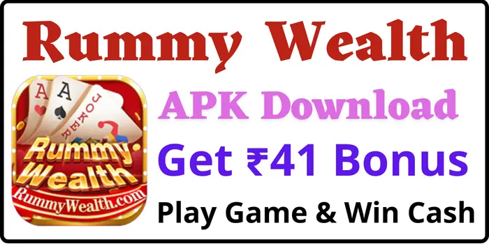 Rummy Wealth Apk Download - Get 41 Bonus -  Rummy Wealth Game