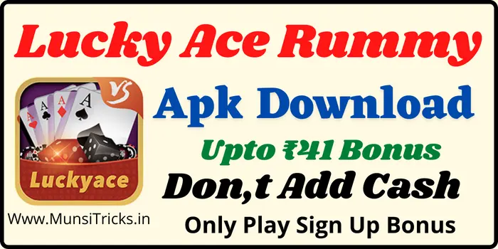 Lucky Ace Rummy Apk Download - Get 41 Bonus