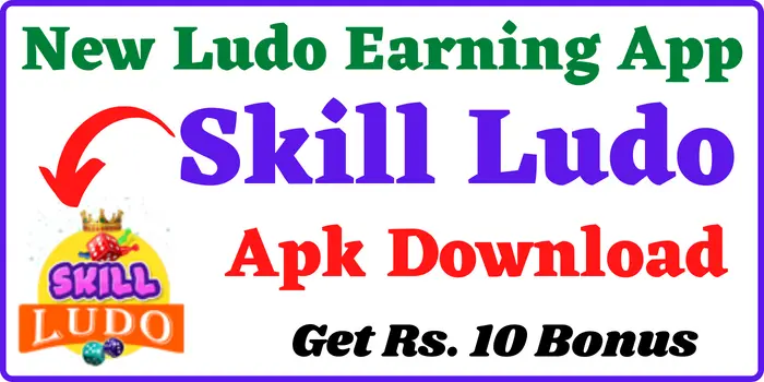Skill Ludo Apk Download