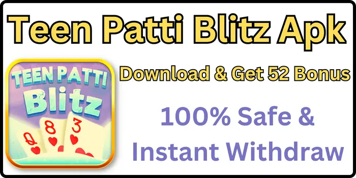 Teen Patti Blitz Apk - Download ₹52 Bonus