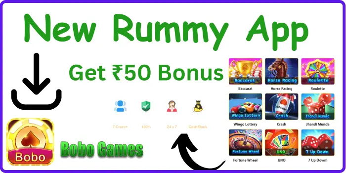 Get ₹50 - BoBo Games Apk Download & Withdraw Proof