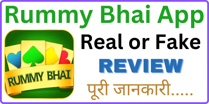 Rummy Bhai Apk - Real of Fake Review