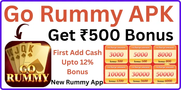 Go Rummy Apk (Official Link) - Get ₹500 Bonus